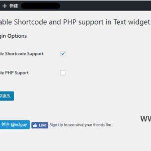 让Wordpress侧栏Widgets小工具支持Shortcode短代码以及PHP代码的插件 :Shortcode and PHP support in Text widget