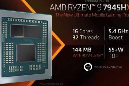 AMD Ryzen 9 7945HX3D 处理器公布：将首发搭载于华硕笔记本电脑