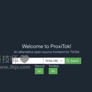 ProxiTok - 国内可直接看的tiktok镜像网站(含教程)
