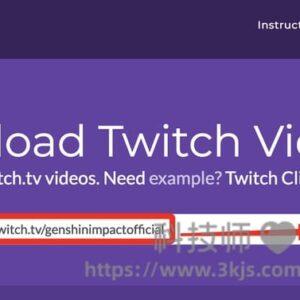 UnTwitch - twitch视频下载在线工具(含教程)