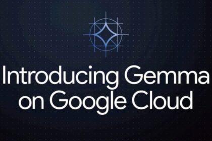 Google Cloud 开放模型Gemma与企业级Gemini登场