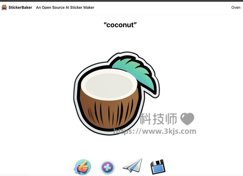 StickerBaker - 基于AI的贴纸生成工具(含教程)